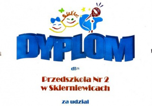 Dyplom dla Przedszkola nr 2.